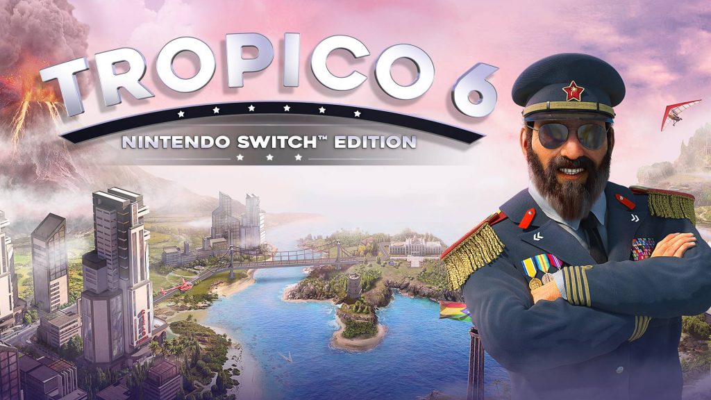 Tropico 6
