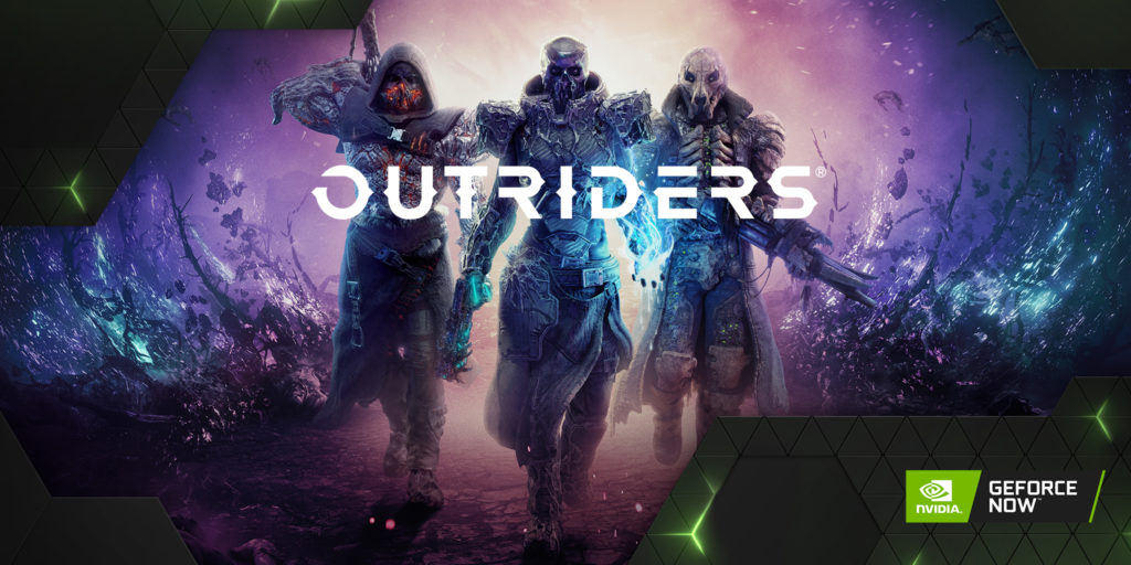 Outriders su GeForce NOW