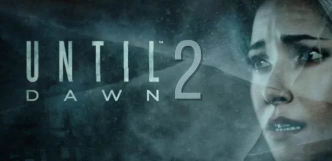 Until Dawn 2 Al lavoro annuncio nel 2025